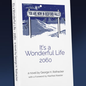 NEW Book! It's a Wonderful Life 2060