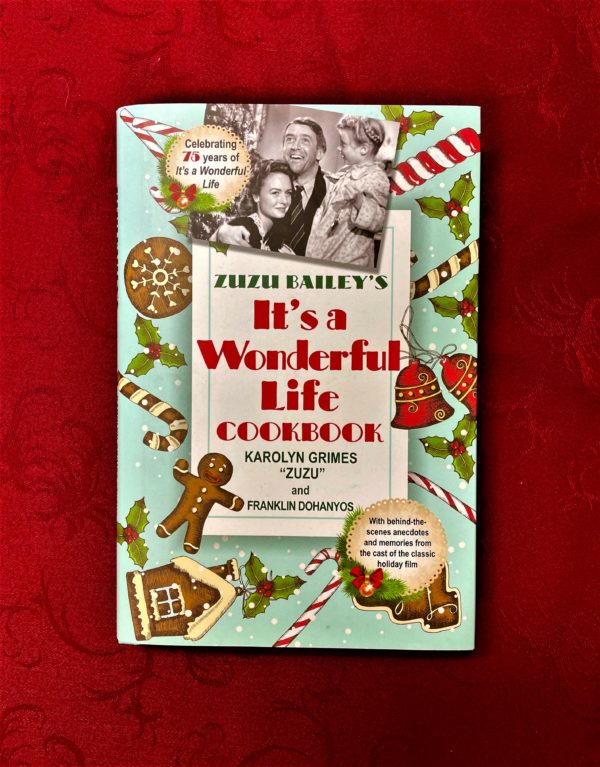 ZuZu Bailey's It's a Wonderful Life Cookbook